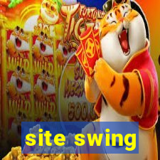 site swing